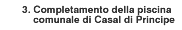 Completamento piscina comunale di Casal di Principe